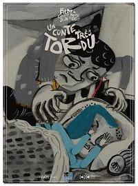 Un conte très tordu